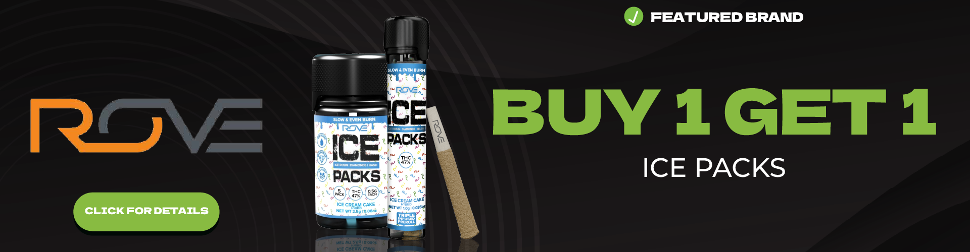 2026 08 24 puffcorp rove icepacks - puff cannabis