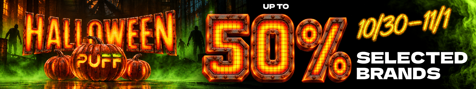 2026 10 23 puffcorp halloweenassets 1600x300 web - puff cannabis